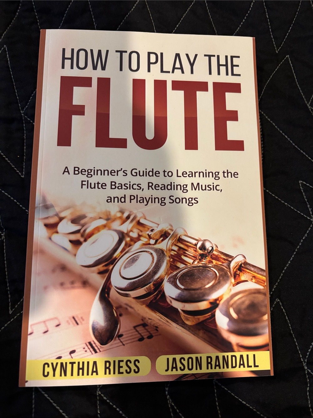 How to play the flute book Cynthia Aries’s